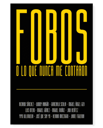 Fobos o lo que nunca me contaron